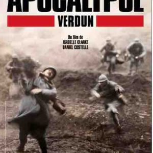 France 2 : «Soirée spéciale Verdun» dimanche 21 février 2016 à 20h55