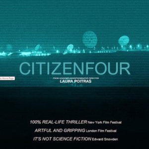 Canal+ : le documentaire «Citizenfour» diffusé mardi à 22h50