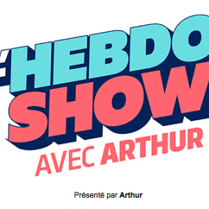 TF1: «L’Hebdo Show», la nouvelle émission d’Arthur dès le 29 avril