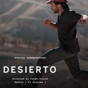"Desierto" de Jonas Cuaron, une plongée dans l'itinéraire terrifiant d'un groupe de clandestins mexicains