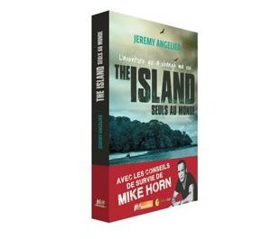 M6 Editions : «The Island, l’aventure qui a changé ma vie»