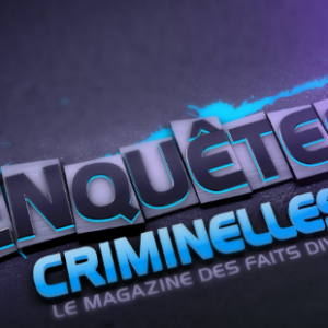 W9 : record pour «Enquêtes criminelles : le magazine des faits divers» mercredi en Prime