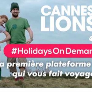 CANAL+REGIE récompensée aux Cannes Lions pour l’opération «Holidays On Demand»