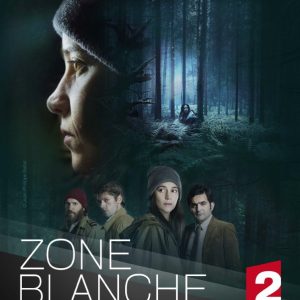France 2 lance sa nouvelle série «Zone Blanche» dès le 10 avril