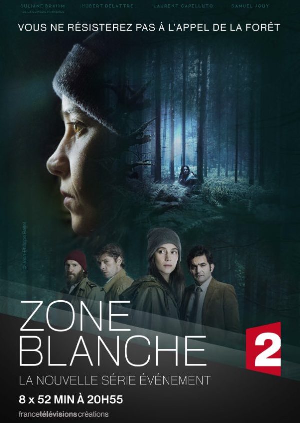 France 2 lance sa nouvelle série «Zone Blanche» dès le 10 avril