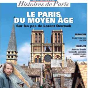 «Le Parisien» lance un hors série «Le Paris du Moyen Age»