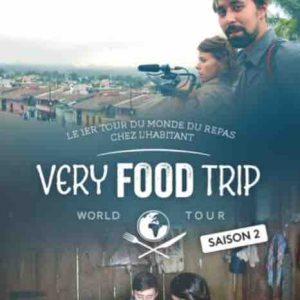 Planète+ : «Very Food Trip» saison 2 dès le 12 mai
