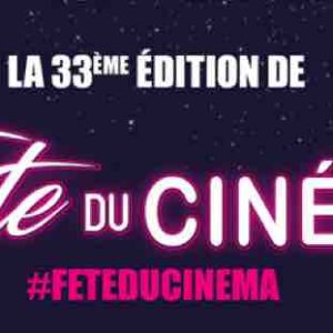 Fête du Cinéma : bon démarrage pour la 33ème édition