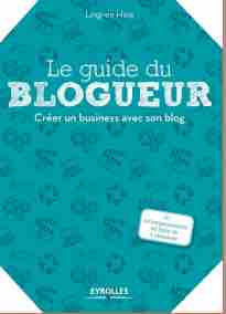«Le guide du blogueur» de Ling-en Hsia