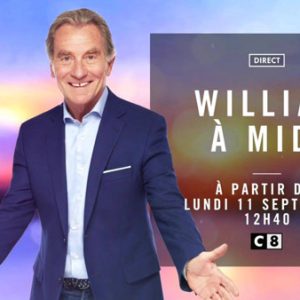 C8 : 216 000 curieux devant la 1ère de «William à midi» lundi