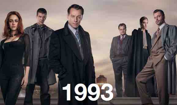 OCS MAX : «1993» saison 2 inédite dès le 5 décembre