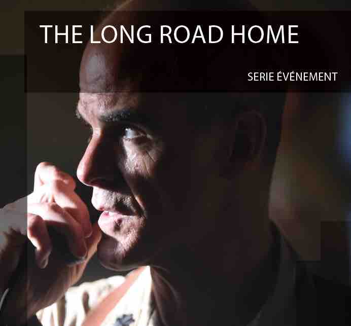 National Geographic : «The Long Road Home» dès le 9 novembre tous les jeudis à 20h40