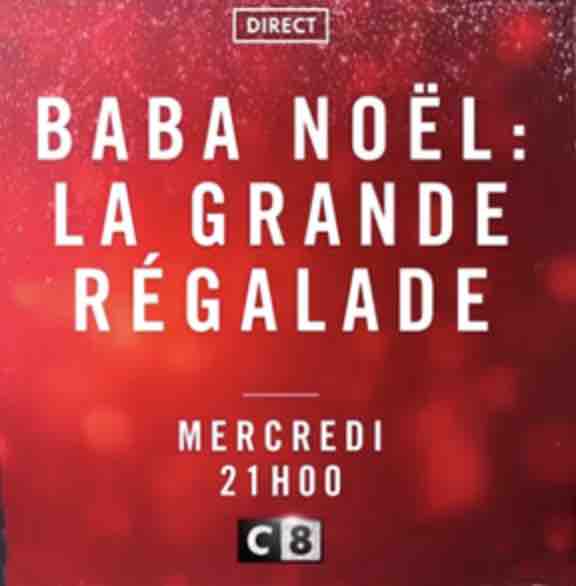 C8 : leader du Prime TNT «Baba Noël : la grande régalade»