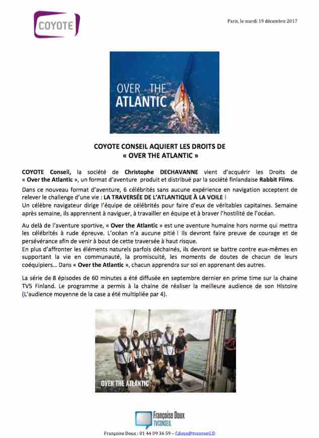 Coyote Conseil acquiert les droits de «Over the Atlantic»