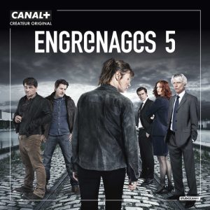 CANAL+ : «Engrenages» saison 7 en tournage
