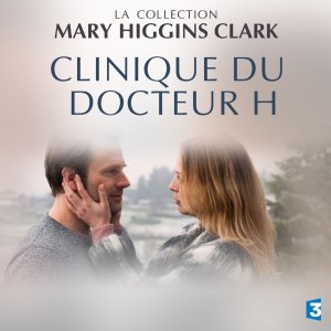 France 3 : 2ème place du Night mardi avec le téléfilm «La clinique du Docteur H»