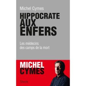 «Hippocrate aux enfers» de Michel Cymes mardi sur France 2