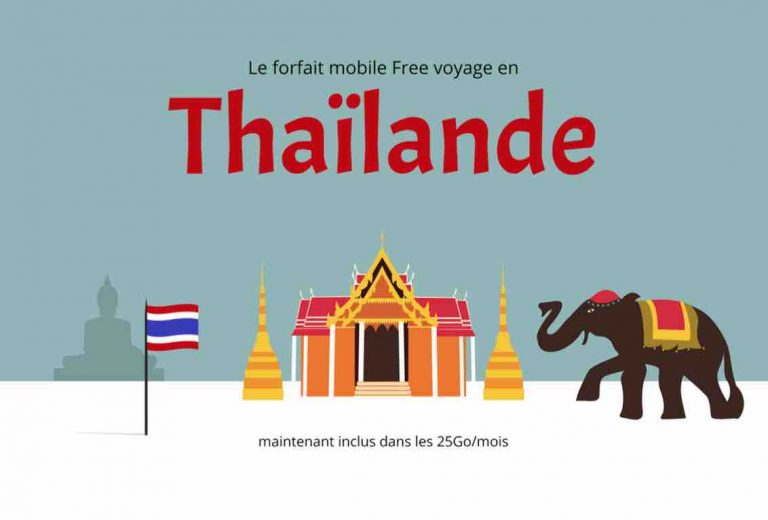 Free inclut la Thaïlande dans ses 25Go/mois en roaming