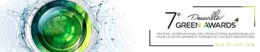 Les Deauville Green Awards 2018 les 19 et 20 juin