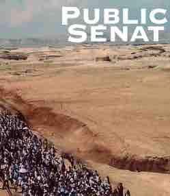 Public Sénat/ 70 ans de la création de l’Etat d’Israël : programmation spéciale samedi 12 et dimanche 13 mai 