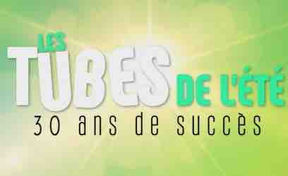France 4 : «Les tubes de l’été – 30 ans de succès» mardi 19 juin à 20h55