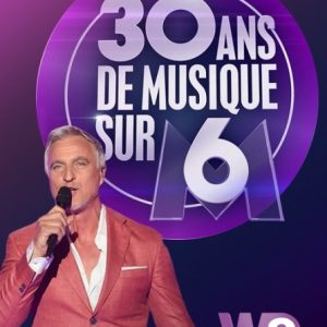 W9 : «30 ans de musique sur M6» samedi 7 juillet à 21h00 