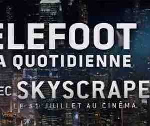 TF1 Publicité : «Skyscraper» partenaire de «Téléfoot - La Quotidienne»