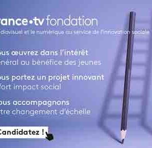 Fondation Groupe France Télévisions : Appel à solutions