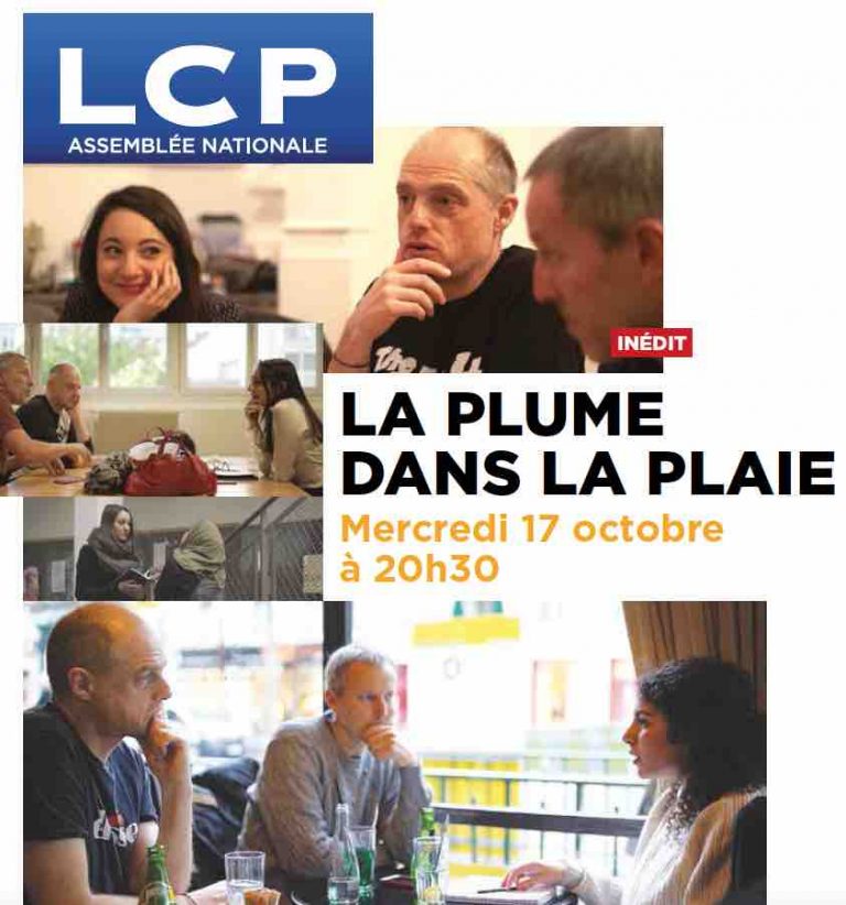 LCP : «La plume dans la plaie» mardi 17 octobre à 20h30