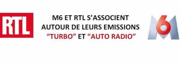 RTL et M6 s’associent autour de leurs émissions «Turbo» et «Auto-Radio»