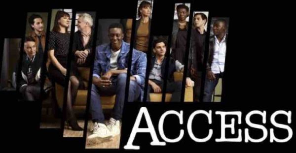 C8 lance la série inédite «ACCESS» à partir du mercredi 7 novembre à 21h00