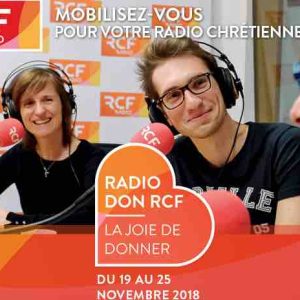 RCF organise son 10ème Radio Don du 19 au 25 novembre