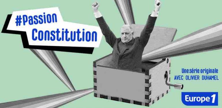Europe 1 lance la nouvelle série originale «#PassionConstitution» avec Olivier Duhamel