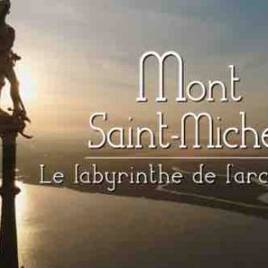 Grand Prix des Rencontres d’Archéologie de la Narbonnaise pour le documentaire «Mont-Saint-Michel, le labyrinthe de l’Archange»