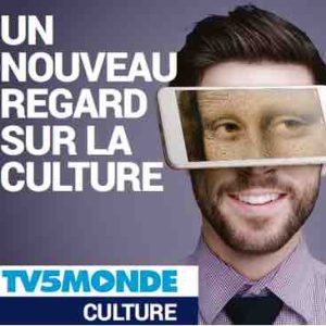 TV5MONDE lance sa nouvelle plateforme: TV5MONDE CULTURE