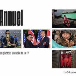 «L’Annuel 2018 en photos, le choix de l’AFP»