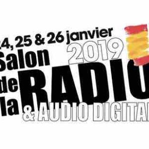 Le Salon de la Radio et de l’Audio Digital du 24 au 26 janvier 2019 à La Villette