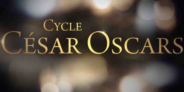 Chérie 25 : cycle «César Oscars» à partir du 18 février