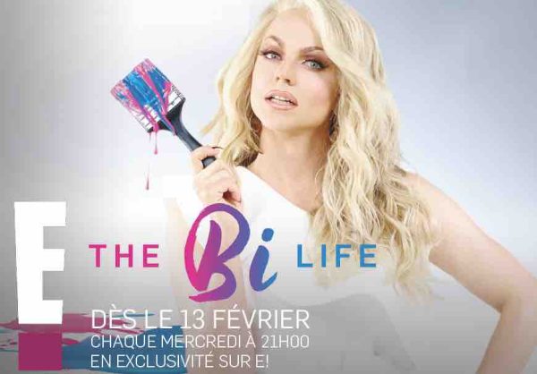 E! : «The Bi Life» dès le 13 février à 21h00