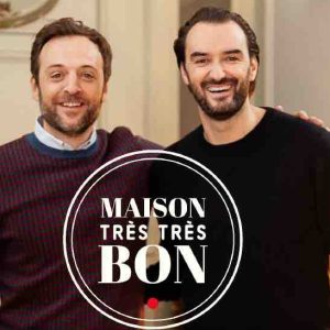 Paris Première/ «Maison Très Très Bon» : nouveau rendez-vous événementiel le 10 février à 12h00