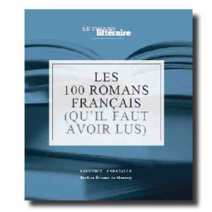 «Le Figaro Littéraure»: «100 romans français qu’il faut avoir lus»