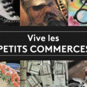 France 3 : vive les petits commerces avec «Boutiques Obscures», collection documentaire signée Patrice Leconte