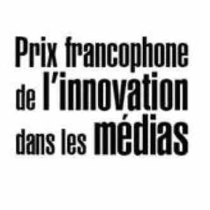 Lancement de la 4ème édition du «Prix francophone de l’innovation dans les médias»