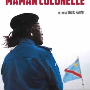ARTE : «Maman Colonelle» mercredi 20 mars à 22h40