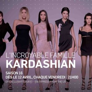 E !: la saison 16 de «L’Incroyable Famille Kardashian» dès le 12 avril, chaque vendredi à 21h00