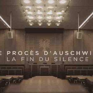 Toute L’Histoire: «Le procès d’Auschwitz, la fin du silence» Prix Terre(s) d’Histoire au FIGRA 2019