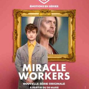 WARNER TV et CANAL déploient une campagne média pour le lancement de la série «MIRACLE WORKERS»