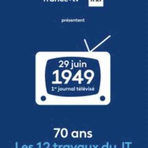 «Les 12 travaux du JT»: une exposition France TV et l’INA sur les 70 ans du Journal Télévisé