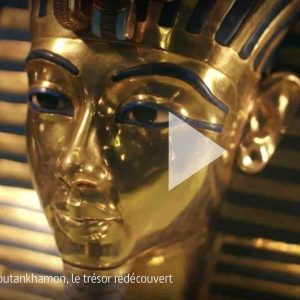 ARTE : l’enquête archéologique «Toutankhamon, le trésor retrouvé» samedi 27 avril à 20h50
