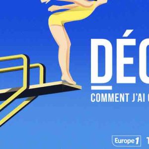 Europe 1 lance «Déclic», le podcast sur le changement de vie, avec Ticket for Change et Ground Control